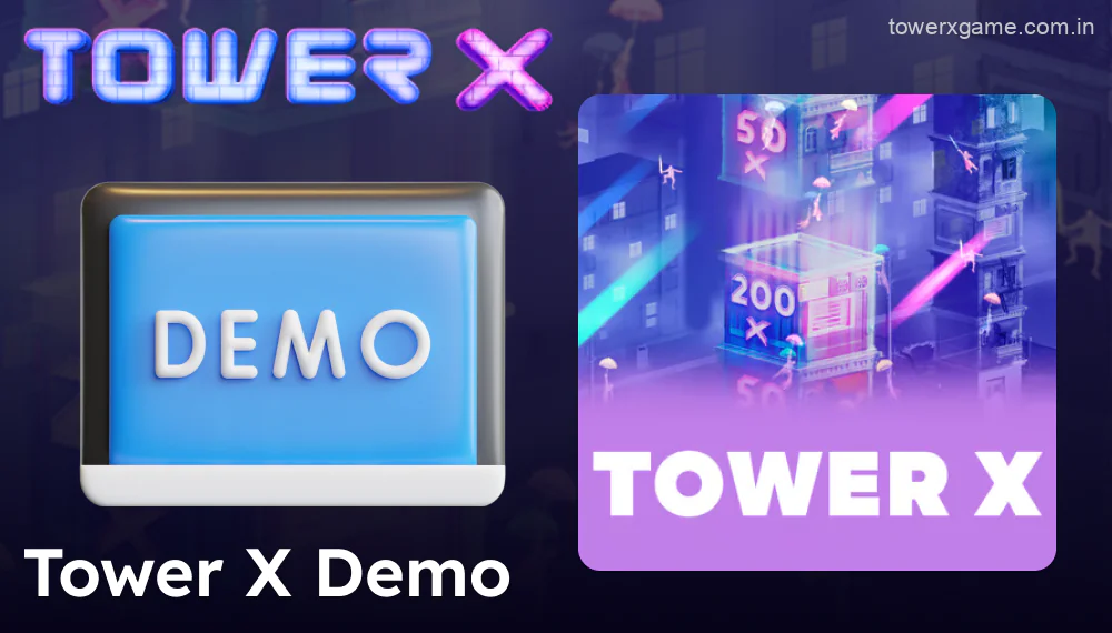 Tower X crash game demo mode for players in India