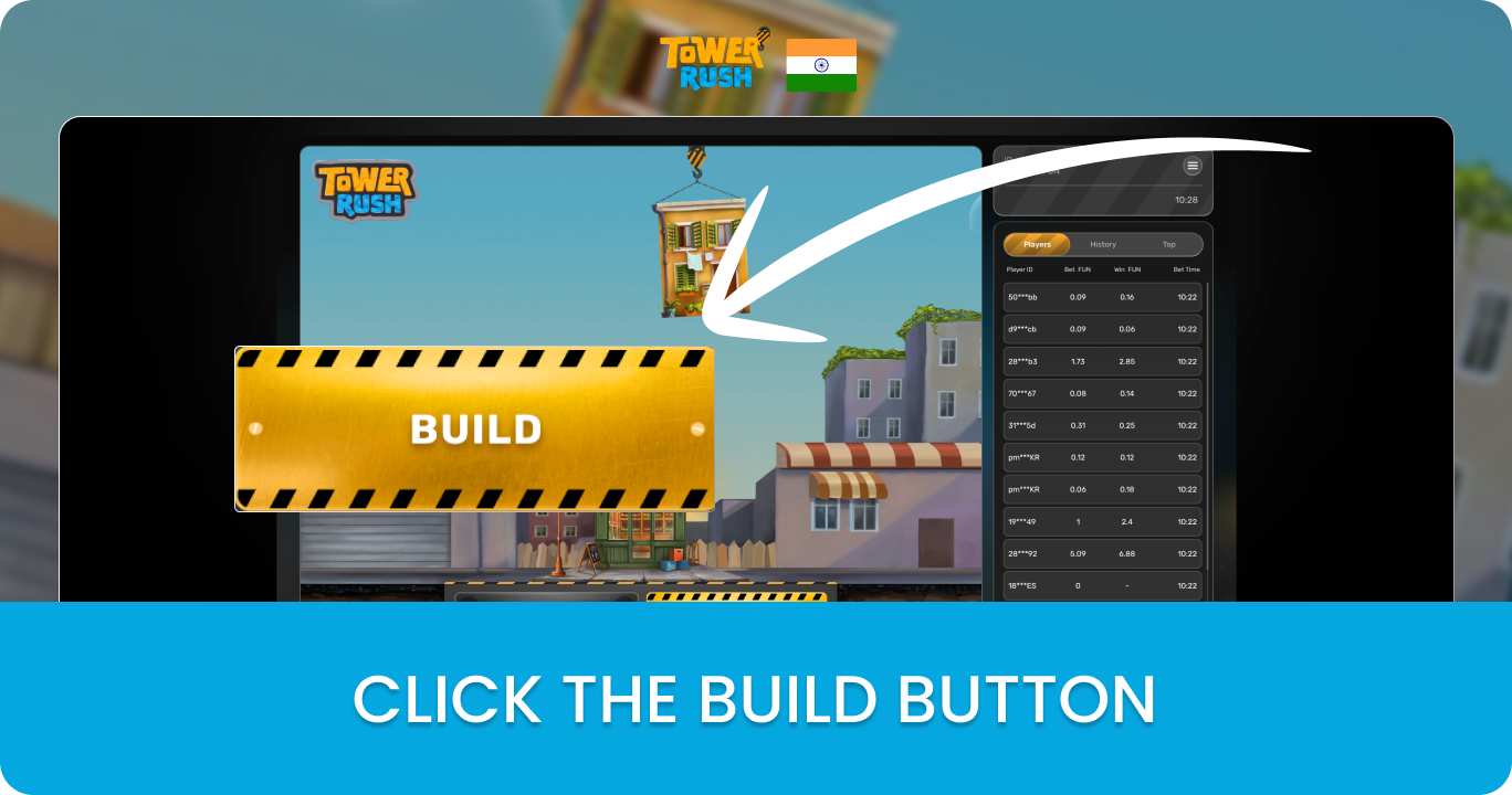 Click The Build (Bet) Button in Tower Rush Game