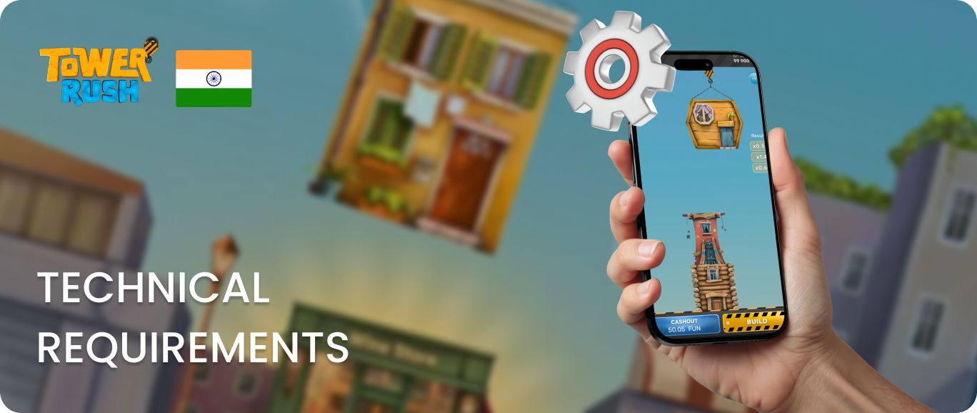 Technical Requirements for Tower Rush Game in India