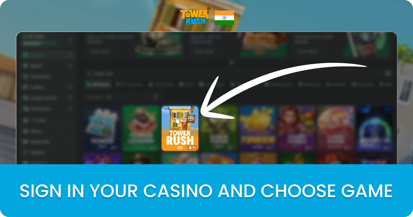 Log In to Casino Account and Choose Tower Rush Game